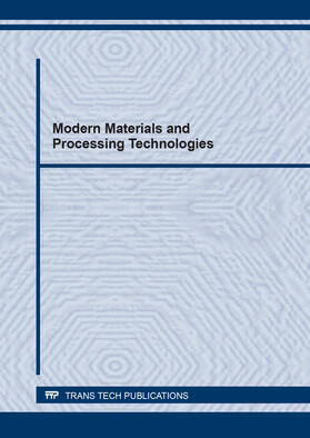 Antoniac / Requena |  Modern Materials and Processing Technologies | Buch |  Sack Fachmedien