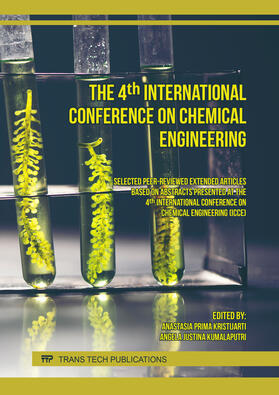 Kristijarti / Kumalaputri | The 4th International Conference on Chemical Engineering | Buch | 978-3-0364-0077-8 | sack.de