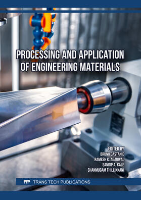 Castanie / Agarwal / Kale |  Processing and Application of Engineering Materials | Buch |  Sack Fachmedien