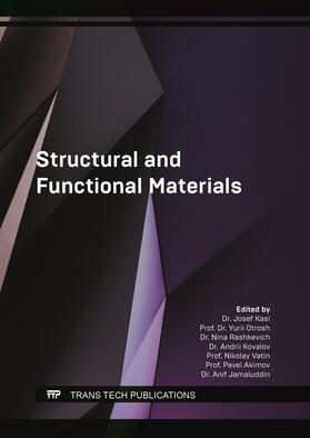 Kasl / Otrosh / Rashkevich |  Structural and Functional Materials | Buch |  Sack Fachmedien