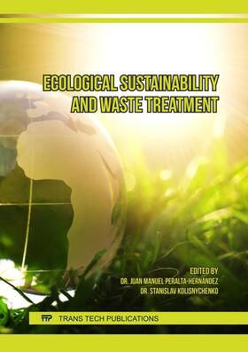 Peralta-Hernández / Kolisnychenko |  Ecological Sustainability and Waste Treatment | Buch |  Sack Fachmedien