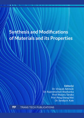 Adimule / Shashanka / Tanaka |  Synthesis and Modifications of Materials and its Properties | Buch |  Sack Fachmedien