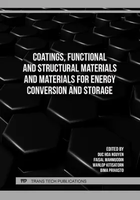 Nguyen / Mahmuddin / Kitisatorn |  Coatings, Functional and Structural Materials and Materials for Energy Conversion and Storage | Buch |  Sack Fachmedien