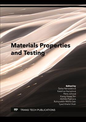Nenadálová / Hamplová / Johová | Materials Properties and Testing | Buch | 978-3-0364-0155-3 | sack.de