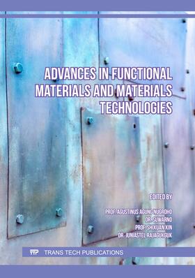 Nugroho / Suwarno / Xin | Advances in Functional Materials and Materials Technologies | Buch | 978-3-0364-0234-5 | sack.de
