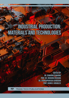 Suwarno / Risdiana / Sengodan |  Industrial Production: Materials and Technologies | Buch |  Sack Fachmedien