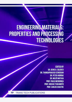 Solovev / Sengodan / Hornak | Engineering Materials: Properties and Processing Technologies | Buch | 978-3-0364-0274-1 | sack.de