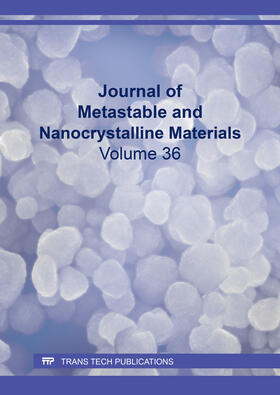 Georgarakis / Voropaeva / Quah |  Journal of Metastable and Nanocrystalline Materials Vol. 36 | Buch |  Sack Fachmedien