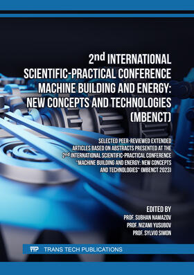 Namazov / Yusubov / Simon | 2nd International Scientific-Practical Conference Machine Building and Energy: New Concepts and Technologies (MBENCT) | Buch | 978-3-0364-0317-5 | sack.de