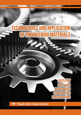 Marek / Pobegen / Grossner | Technologies and Application of Engineering Materials | Buch | 978-3-0364-0322-9 | sack.de