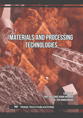 Nugroho / Nancharaiah |  Materials and Processing Technologies | Buch |  Sack Fachmedien