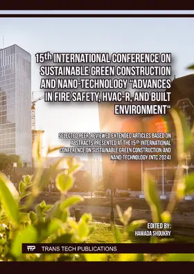 Shoukry |  15th International Conference on Sustainable Green Construction and Nano-Technology "Advances in Fire Safety, HVAC-R, and Built Environment" | Buch |  Sack Fachmedien