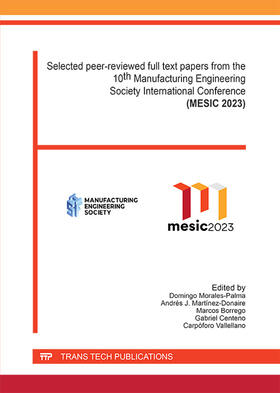 Morales-Palma / Martínez-Donaire / Borrego Puche |  10th Manufacturing Engineering Society International Conference (MESIC 2023) | Buch |  Sack Fachmedien
