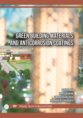Dvorák / Ravaszova / Candidato |  Green Building Materials and Anticorrosion Coatings | Buch |  Sack Fachmedien