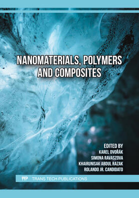 Dvorák / Ravaszova / Razak | Nanomaterials, Polymers and Composites | Buch | 978-3-0364-0468-4 | sack.de