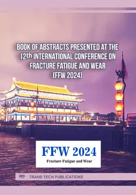 Abdel Wahab |  Book of Abstracts presented at the 12th International Conference on Fracture Fatigue and Wear (FFW 2024) | Buch |  Sack Fachmedien