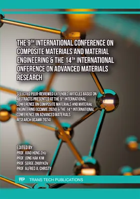 Zhu / Kim / Zhuiykov |  The 9th International Conference on Composite Materials and Material Engineering & The 14th International Conference on Advanced Materials Research | Buch |  Sack Fachmedien