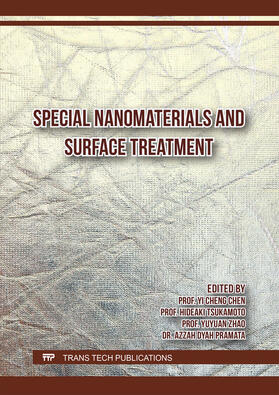 Chen / Tsukamoto / Zhao |  Special Nanomaterials and Surface Treatment | Buch |  Sack Fachmedien