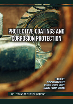 Vasiliev / Abioye / Maniam |  Protective Coatings and Corrosion Protection | Buch |  Sack Fachmedien