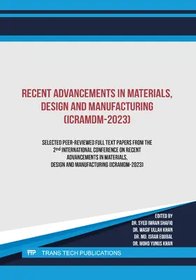 Shafiq / Khan / Equbal |  Recent Advancements in Materials, Design and Manufacturing (ICRAMDM-2023) | Buch |  Sack Fachmedien