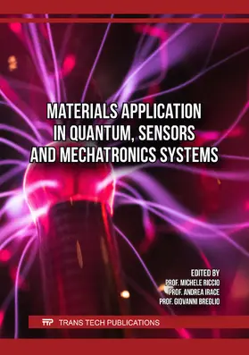 Riccio / Irace / Breglio |  Materials Application in Quantum, Sensors and Mechatronics Systems | Buch |  Sack Fachmedien