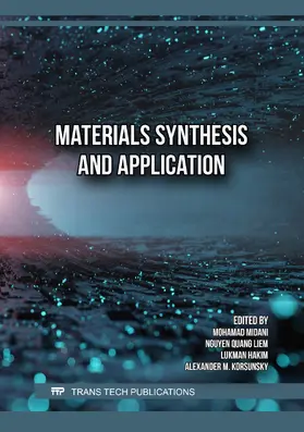 Midani / Liem / Hakim |  Materials Synthesis and Application | Buch |  Sack Fachmedien