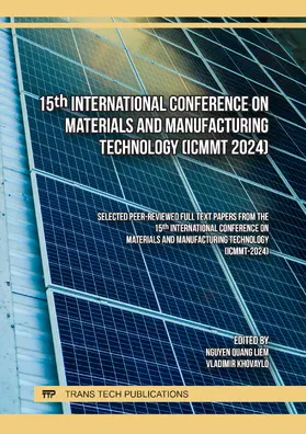 Liem / Khovaylo |  15th International Conference on Materials and Manufacturing Technology (ICMMT 2024) | Buch |  Sack Fachmedien