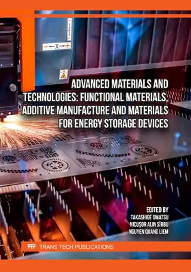 Omatsu / Sîrbu / Liem |  Advanced Materials and Technologies: Functional Materials, Additive Manufacture and Materials for Energy Storage Devices | Buch |  Sack Fachmedien