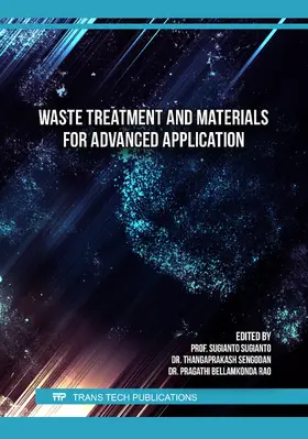 Sugianto / Sengodan / Bellamkonda Rao |  Waste Treatment and Materials for Advanced Application | Buch |  Sack Fachmedien