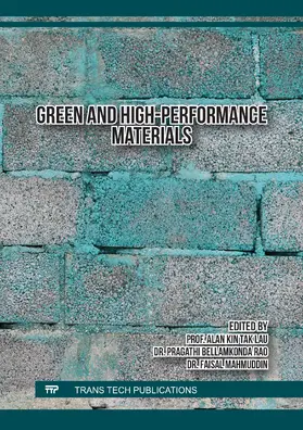 Lau / Bellamkonda Rao / Mahmuddin |  Green and High-Performance Materials | Buch |  Sack Fachmedien