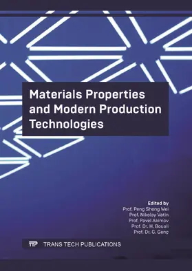 Wei / Vatin / Akimov |  Materials Properties and Modern Production Technologies | eBook | Sack Fachmedien