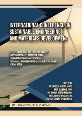 Abioye / Ajayi / Babalola |  International Conference on Sustainable Engineering and Materials Development | eBook | Sack Fachmedien