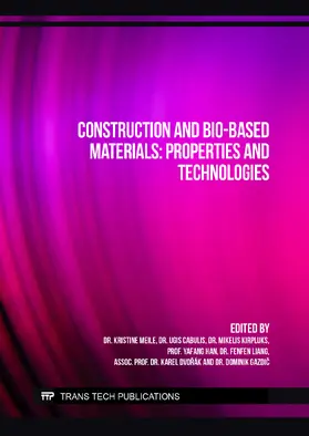 Meile / Cabulis / Kirpluks |  Construction and Bio-Based Materials: Properties and Technologies | eBook | Sack Fachmedien