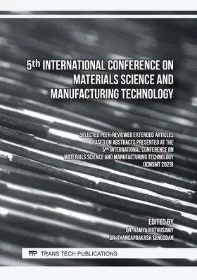 Muthusamy / Sengodan |  5th International Conference on Materials Science and Manufacturing Technology | eBook | Sack Fachmedien