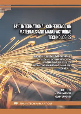 Khovaylo / Liem |  14th International Conference on Materials and Manufacturing Technologies | eBook | Sack Fachmedien