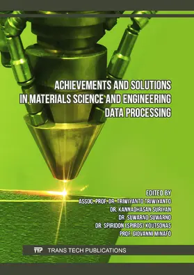 Triwiyanto / Suriyan / Suwarno |  Achievements and Solutions in Materials Science and Engineering Data Processing | eBook | Sack Fachmedien