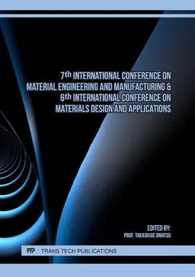 Omatsu |  7th International Conference on Material Engineering and Manufacturing & 6th International Conference on Materials Design and Applications | eBook | Sack Fachmedien