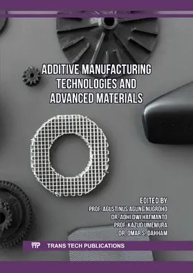 Nugroho / Hatmanto / Umemura |  Additive Manufacturing Technologies and Advanced Materials | eBook | Sack Fachmedien