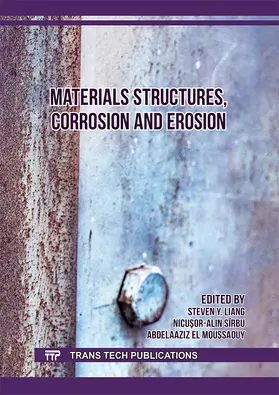 Liang / El Moussaouy / Sîrbu |  Materials Structures, Corrosion and Erosion | eBook | Sack Fachmedien