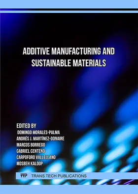 Morales-Palma / Martínez-Donaire / Borrego Puche |  Additive Manufacturing and Sustainable Materials | eBook | Sack Fachmedien