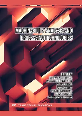 Morales-Palma / Martínez-Donaire / Borrego Puche |  Machinability Analysis and Processing Technologies | eBook | Sack Fachmedien