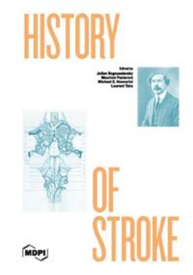 Bogousslavsky / Paciaroni / Hennerici |  History of Stroke | Buch |  Sack Fachmedien