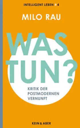 Rau | Was tun? | Buch | 978-3-0369-5684-8 | sack.de