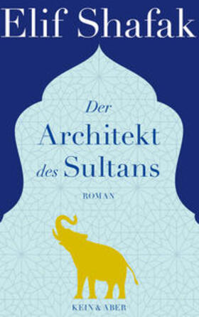 Shafak |  Der Architekt des Sultans | Buch |  Sack Fachmedien