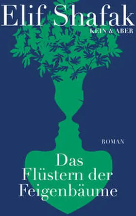 Shafak |  Das Flüstern der Feigenbäume | Buch |  Sack Fachmedien