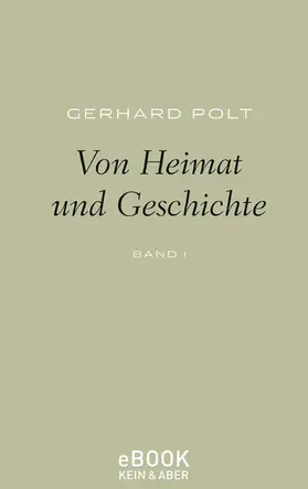 Polt |  Von Heimat und Geschichte | eBook | Sack Fachmedien