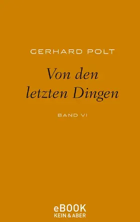 Polt |  Von den letzten Dingen | eBook | Sack Fachmedien