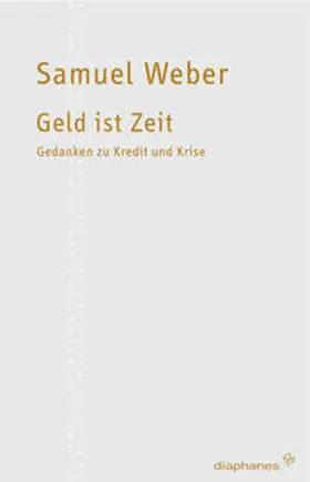 Weber |  Geld ist Zeit | Buch |  Sack Fachmedien