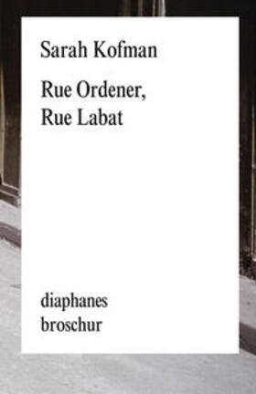 Kofman |  Rue Ordener, Rue Labat | Buch |  Sack Fachmedien