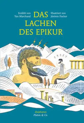 Fischer / Marchand |  Das Lachen des Epikur | Buch |  Sack Fachmedien